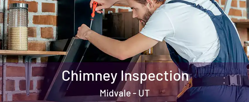  Chimney Inspection Midvale - UT