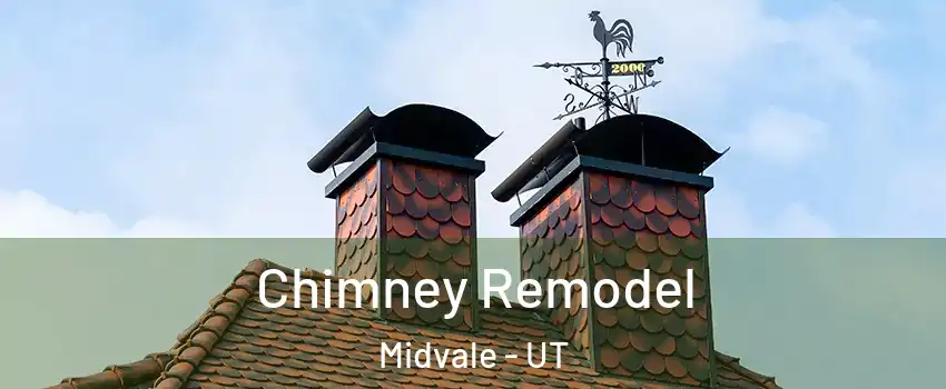  Chimney Remodel Midvale - UT
