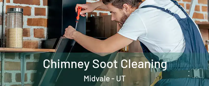  Chimney Soot Cleaning Midvale - UT