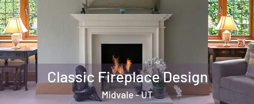  Classic Fireplace Design Midvale - UT