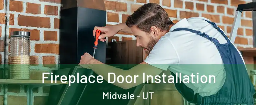  Fireplace Door Installation Midvale - UT