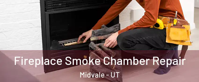  Fireplace Smoke Chamber Repair Midvale - UT
