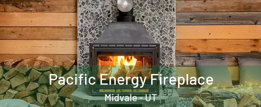  Pacific Energy Fireplace Midvale - UT
